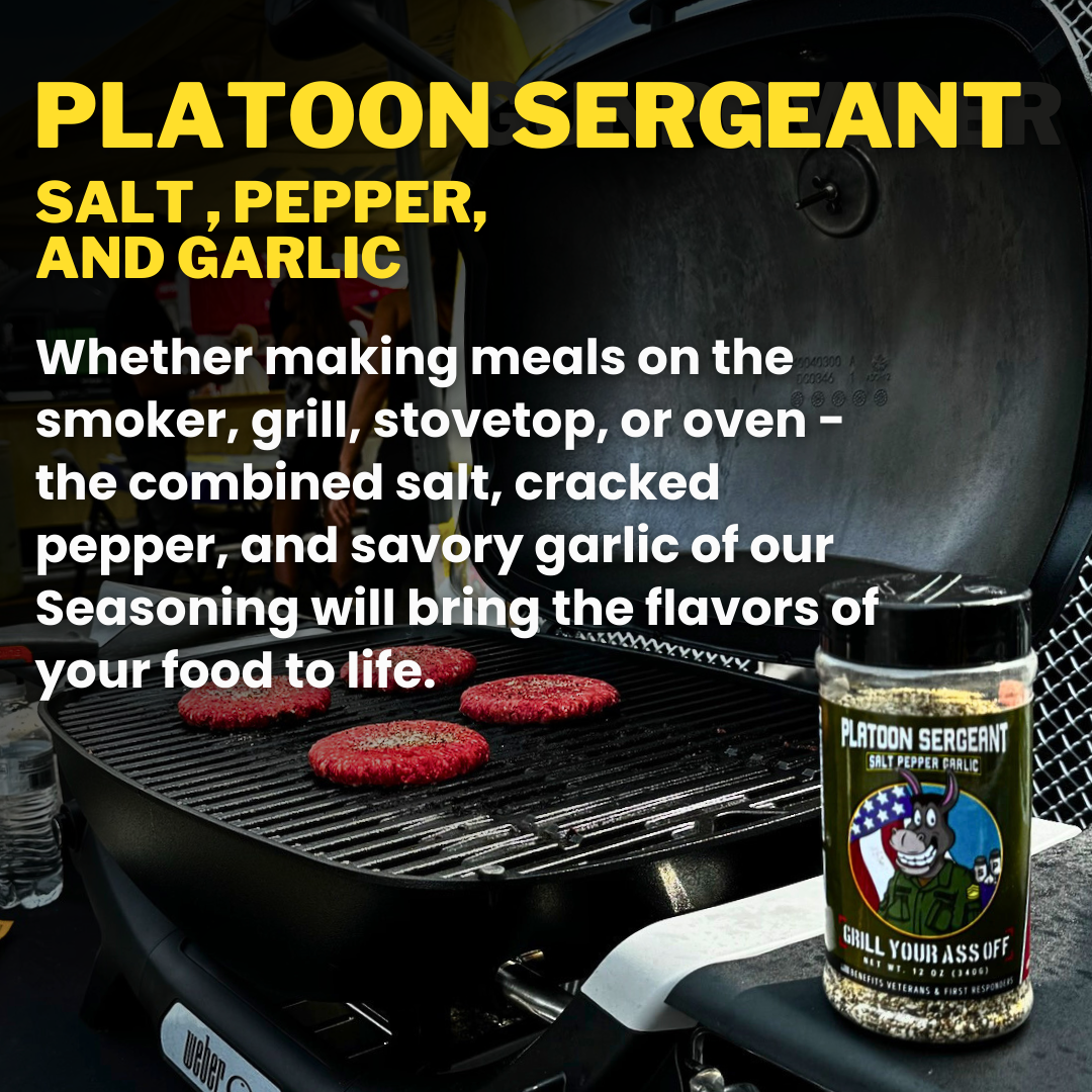 Platoon Sergeant Seasoning - Salt, Pepper, & Garlic