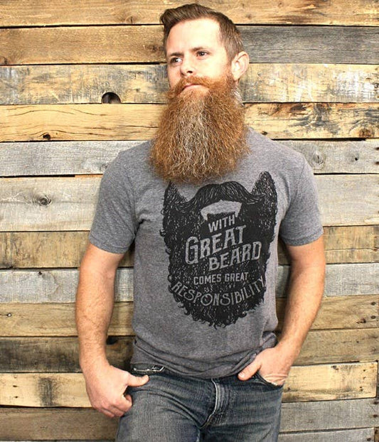With Great Beard, Comes Great Responsibility T-Shirt