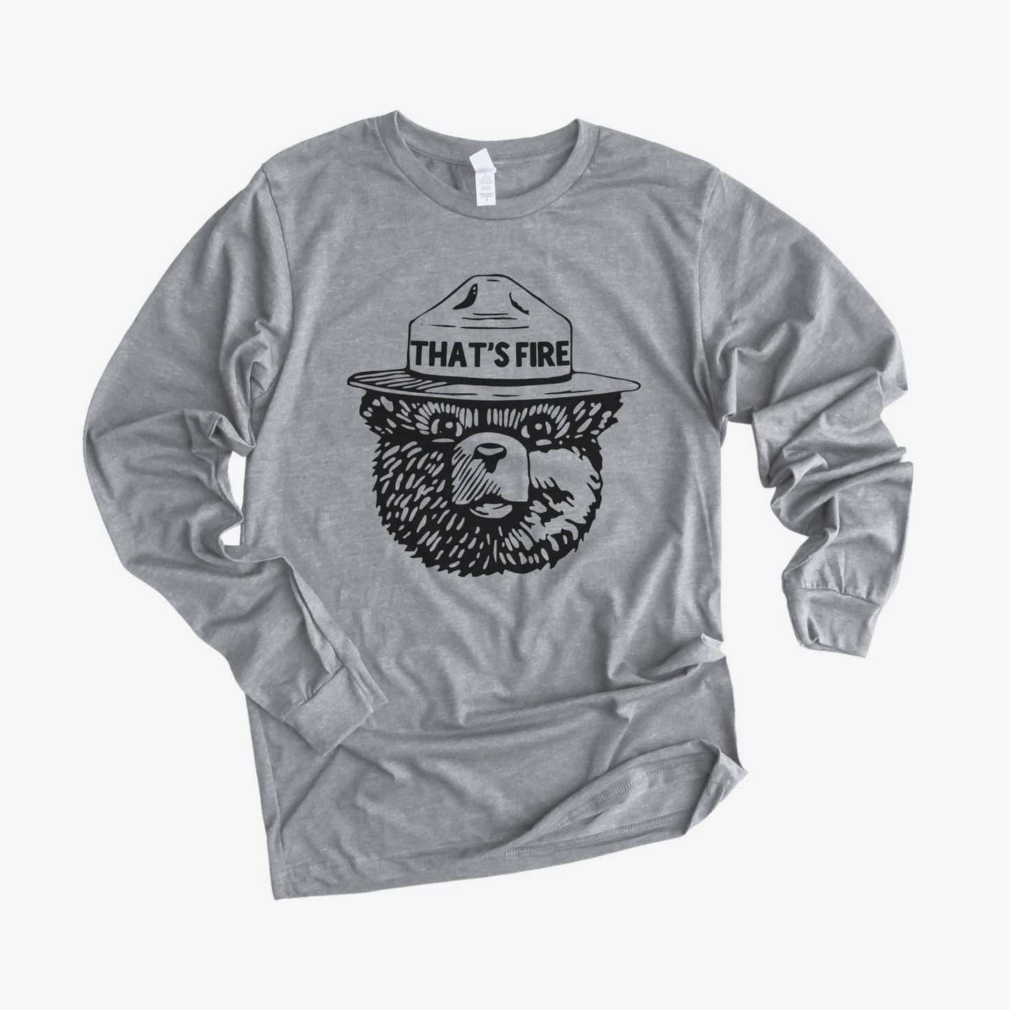 Smokey The Bear That's Fire Long Sleeve