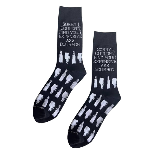 Sorry I Couldn't Find Your Expensive Ass Bourbon Funny Socks